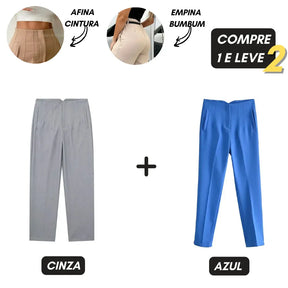 Calça Modeladora - ALFAIATARIA Essence™️ [Compre 1 e Leve 2]